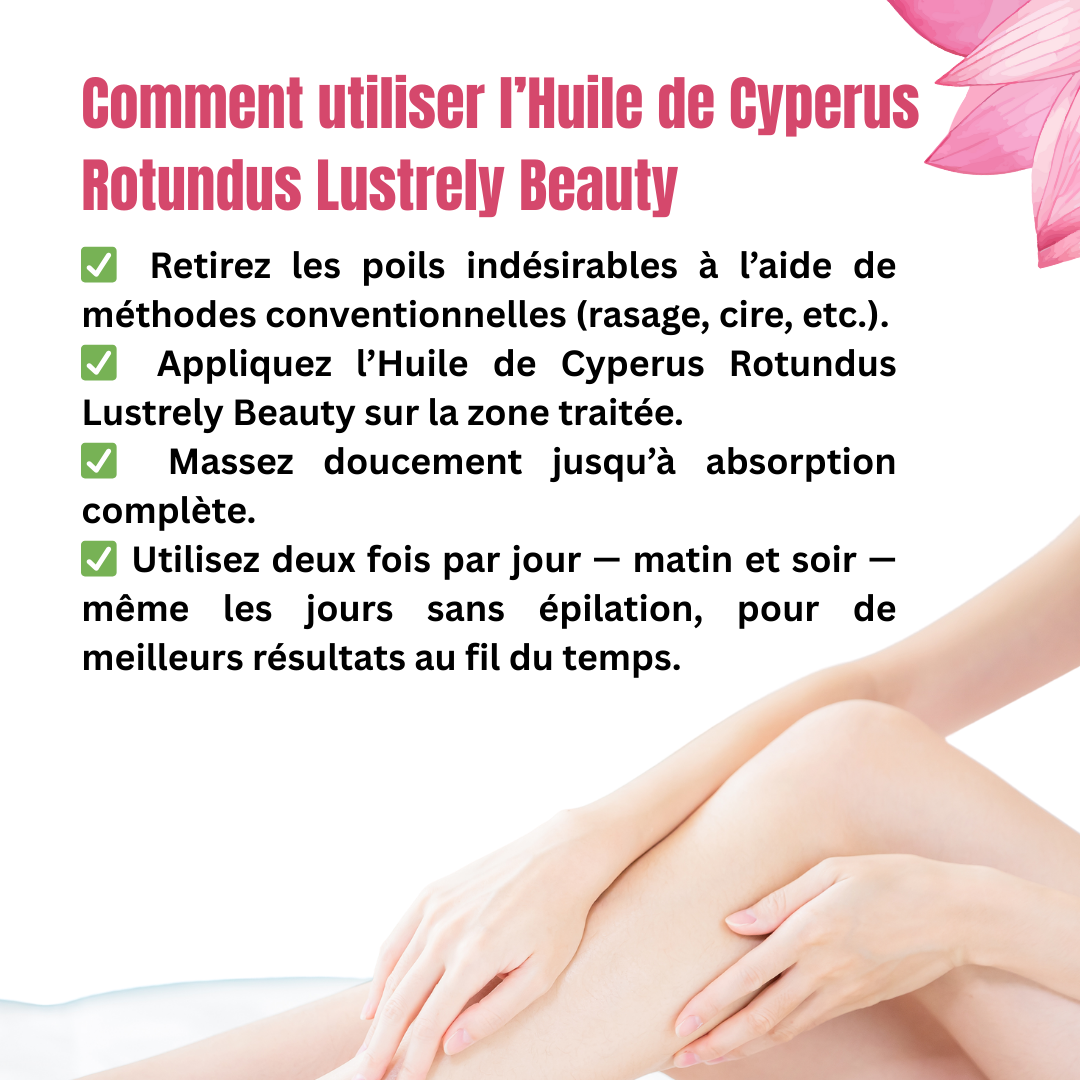 Huile de Souchet Lustrely Beauty | Soin Naturel Anti-Poil & Hydratant pour une Peau Lisse et Éclatante